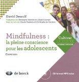 Mindfulness : La pleine conscience pour les adolescents