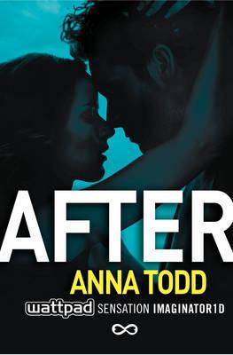 After T.1 : After - Anna Todd