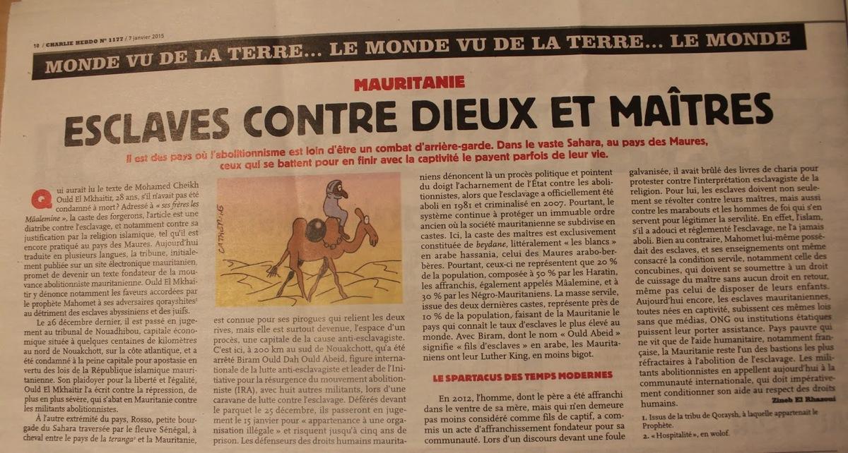 L’équipe de Charlie Hebdo avant juste d’embrasser la mort avait poussé un cri d’alarme sur l’esclavage en Mauritanie