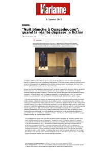 Déferlante médiatique pour l’ouverture de FAITS D’HIVER avec la création NUIT BLANCHE À OUAGADOUGOU de Serge Aimé Coulibaly MARIANNE.FR_12012015