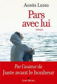 Pars avec lui d’Agnès Ledig