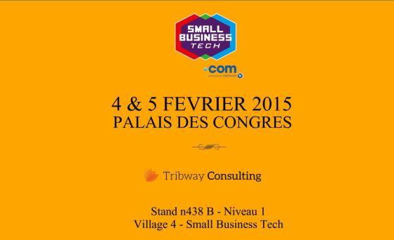 salon des entrepreneurs small business tech paris palais des congrès tribway tribway consulting