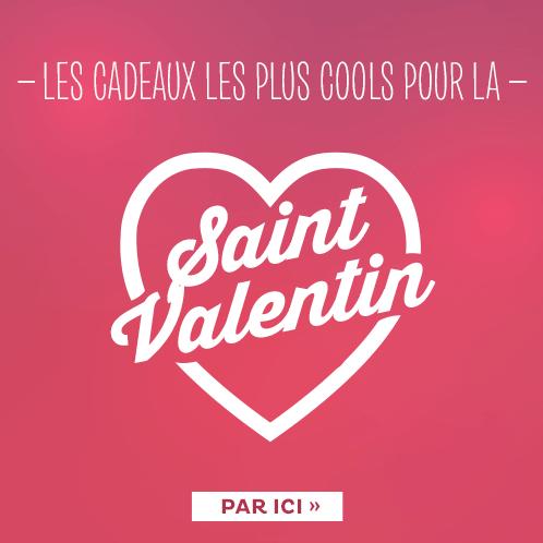 Sélection Saint-Valentin Cadeaux Folies Saint-Valentin Cadeaux Folies