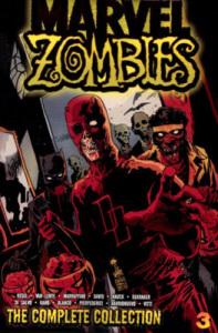 Marvel Zombies the Complete collection T.3 Marvel Zombies / Complete Collection T.3
