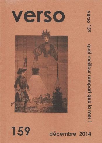 Verso 159 presse,revue,verso,poésie,littérature,blog littéraire de christian cottet-emard,entretien,textes courts,art du bref