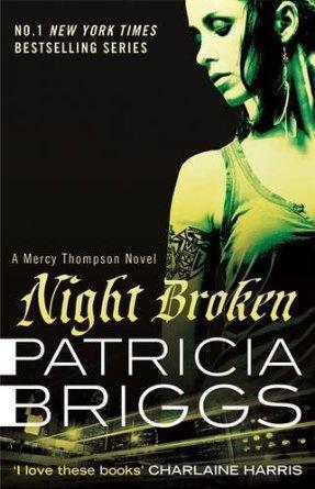 Mercy Thompson T.8 : La Faille de la Nuit - Patricia Briggs