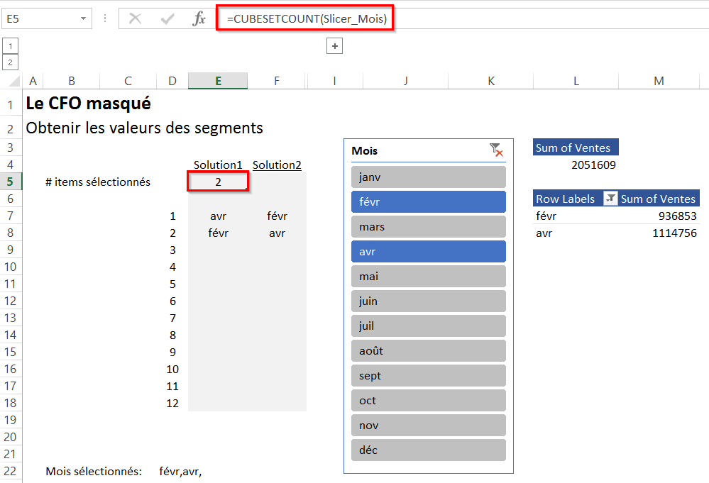 Récupérer la valeur d’un segment (slicer) dans Excel Valeur des segments (slicers)