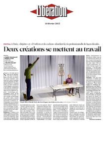« Deux créations se mettent au travail » dans LIBÉRATION de ce jour (festival Faits d’Hiver) LIBERATION_10022015