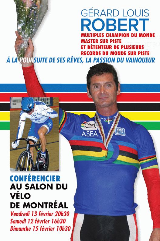 Salon du vélo de Montréal - GÉRARD LOUIS ROBERT Conférencier invité Salon du vélo de Montréal - GÉRARD LOUIS ROBERT Conférencier invité