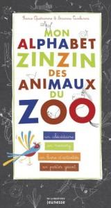 Mon alphabet zinzin des animaux du zoo