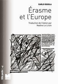 Erasme et l'Europe : pensée à redécouvrir ?