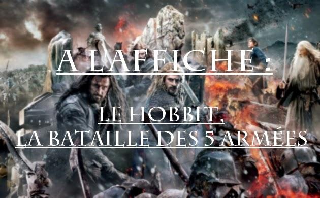 A l'affiche : Le Hobbit, la bataille des 5 armées de Peter Jackson