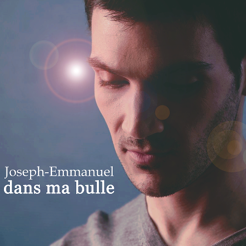 joseph-emmanuel-dans-ma-bulle-single-cover
