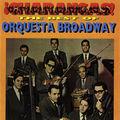 Orquesta Broadway - Quinta Guajira
