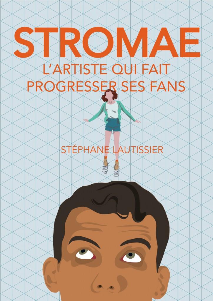 Stromaé, l’artiste qui fait progresser ses fans (article sponsorisé… par qui ? bah tiens, par moi !) Création visuelle : Bilel Kilani