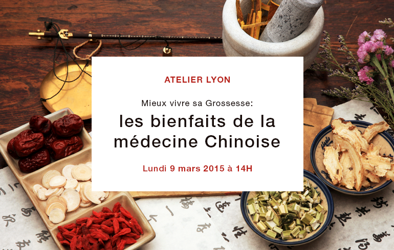 Mieux vivre sa Grossesse : les bienfaits de la médecine Chinoise Atelier Médecine Chinoise à Lyon