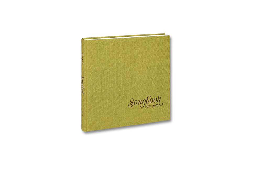 ALEC SOTH – SONGBOOK ALEC SOTH – SONGBOOK