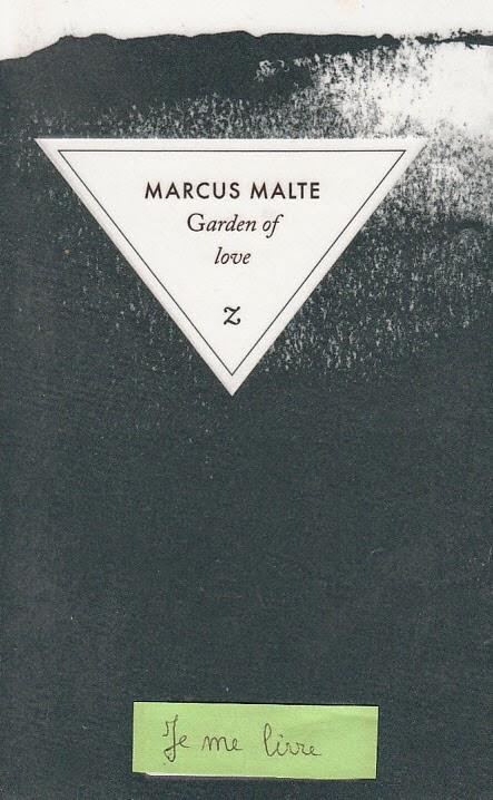Garden of love- Marcus Malte *****