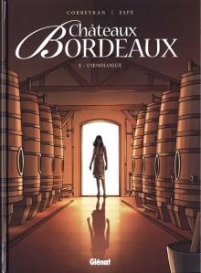 Châteaux Bordeaux, T2 : L’oenologue – Eric Corbeyran & Espé chateaubordeaux2
