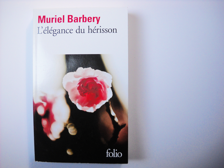 L'élégance du hérisson [Muriel Barbery]