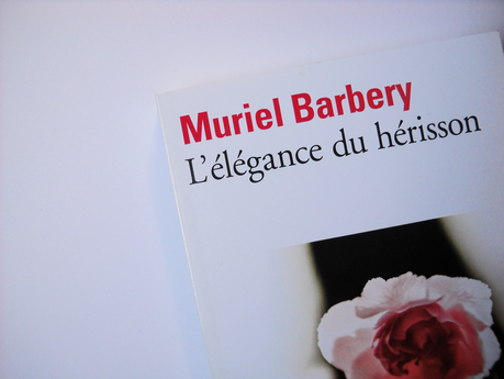 L'élégance du hérisson [Muriel Barbery]