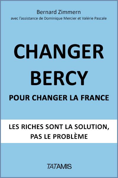 « Changer Bercy pour changer la France » de Bernard Zimmern