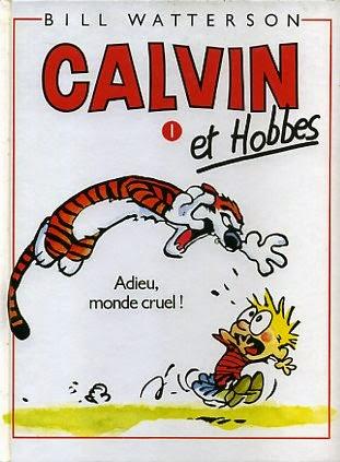 Calvin et hobbes, T1: Adieu Monde Cruel ! couverture