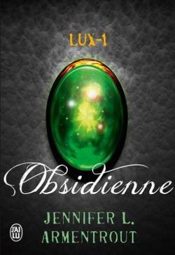 Lux, tome 1, Obsidienne, Jennifer L Armentrout