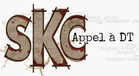 Je tente l'appel à DT #SKC Je tente l'appel à DT #SKC