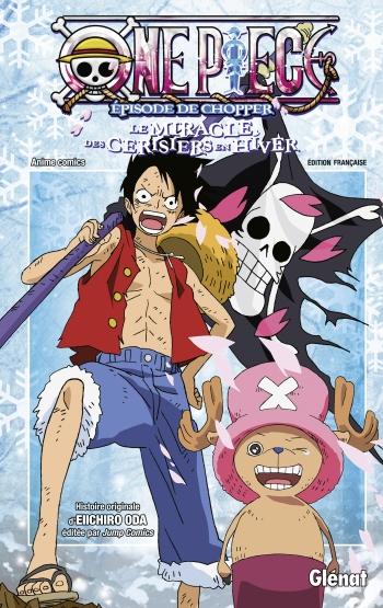 One Piece - Le miracle des cerisiers en hiver - Eiichiro Oda