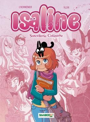 Isaline Tome 1: Sorcellerie culinaire version BD