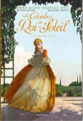Victoire et la princesse de Savoie & Gabrielle demoiselle d’honneur Les Colombes du Roi Soleil BD 02
