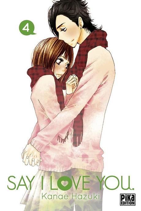 Say I Love You, tome 4 de Kanae Hazuki