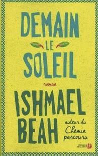 Demain le soleil, Ishmael Beah