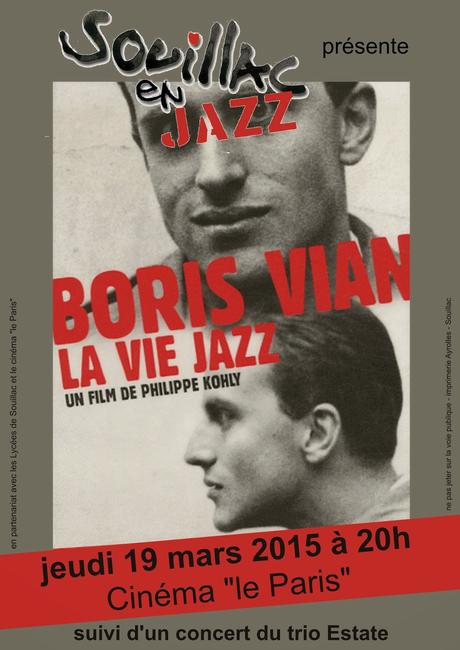 BORIS VIAN, LA VIE JAZZ - Un film de Philippe Kohly