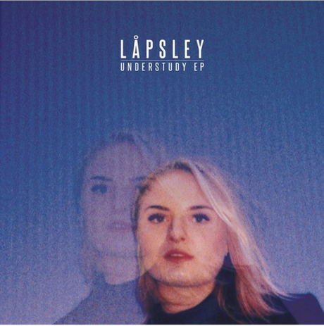Lapsley – Understudy EP Lapsley – Understudy EP
