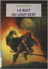 Au temps noir des fléaux, Livre 3 La nuit du loup vert