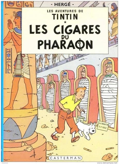 Les Aventures de Tintin T4 : Les Cigares du pharaon, par Hergé