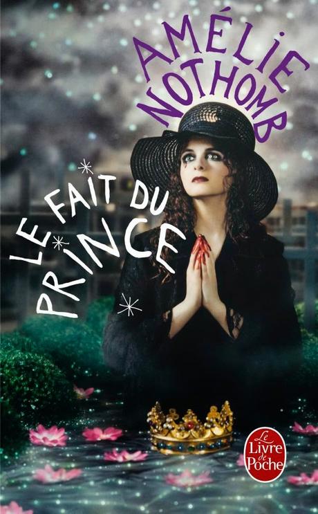 Le fait du prince (Amélie Nothomb) Le fait du prince (Amélie Nothomb)