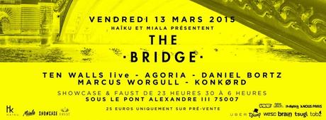 The Bridge : 1 pont, 2 clubs, 1 nuit
