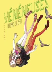 La sélection de la semaine : Paola Crusoé, Vénéneuses, Before the Grocery, Silver Spoon, City and gender, Les mondes cachés, Mes chers samedis, Ronkoteus, Appa, Drink a lol, Famille d’enfer et 10 count veneneuses (1)