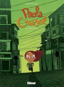 La sélection de la semaine : Paola Crusoé, Vénéneuses, Before the Grocery, Silver Spoon, City and gender, Les mondes cachés, Mes chers samedis, Ronkoteus, Appa, Drink a lol, Famille d’enfer et 10 count paola crusoe (1)