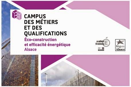 Focus sur le Campus des Métiers et des Qualifications éco-construction et efficacité énergétique Alsace