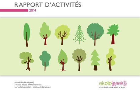 Rapport d'activités 2014 de l'association Ekolo[geek]