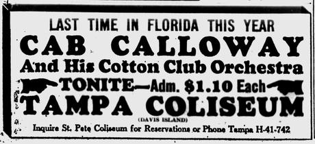March 18, 1933: don’t miss Cab Calloway in Tampa, FL