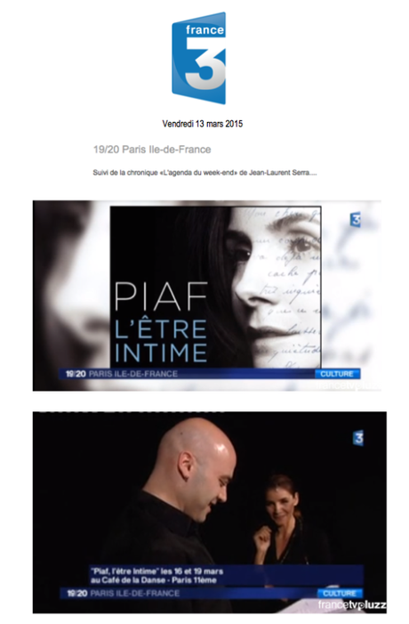 « Piaf, l’être intime » dans les médias ! France 3