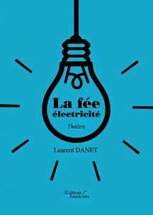 La fée électricité de Laurent Danet