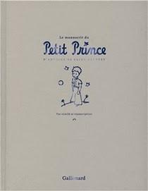 Le Manuscrit du Petit Prince - Fac-similé et transcription