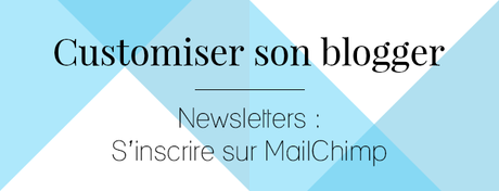 Newsletters : S'inscrire sur MailChimp