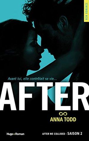 After T.2 : After we Collided - Anna Todd